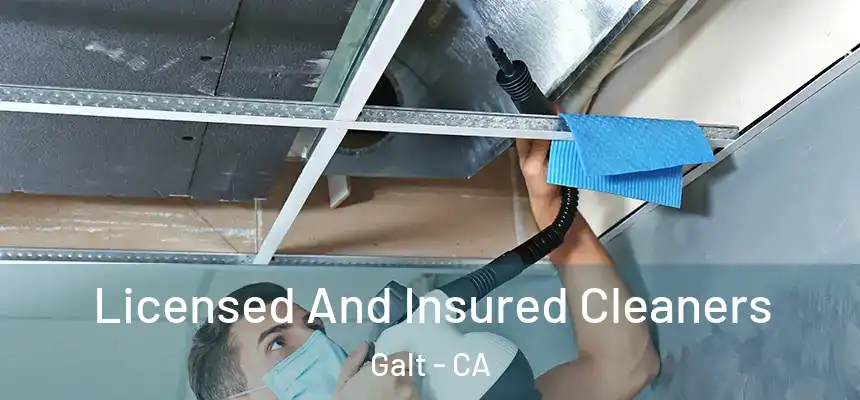  Licensed And Insured Cleaners Galt - CA
