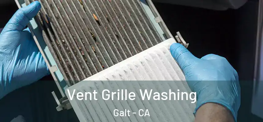  Vent Grille Washing Galt - CA